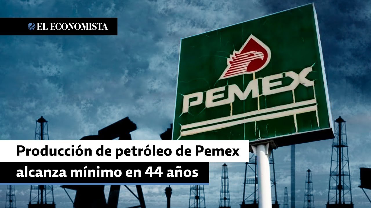 Producci&oacute;n de petr&oacute;leo de Pemex alcanza m&iacute;nimo en 44 a&ntilde;os