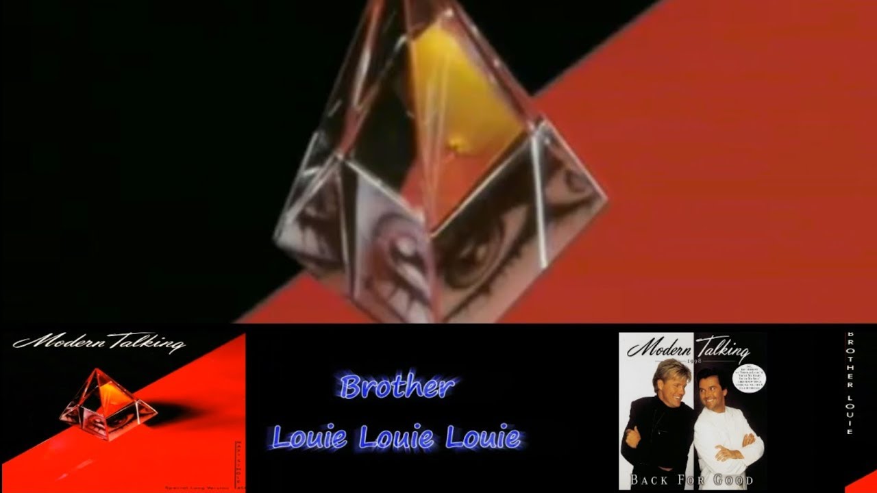 Modern Talking-  Brother Louie - magyar fordítás