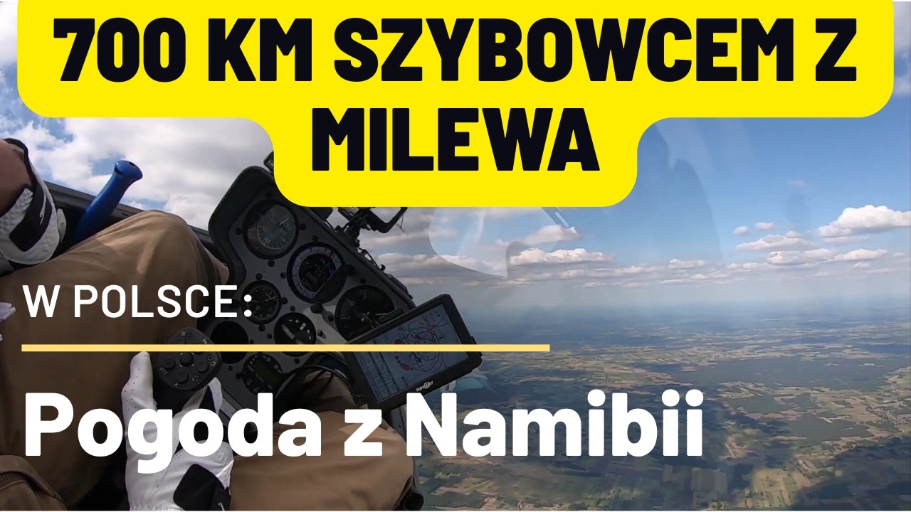 🏆700 km lot szybowcem! 💥 Życiowy rekord 🌎 na szybowcu klasy Club , bez balastu! 🏆 Milewo Poland 🇵🇱