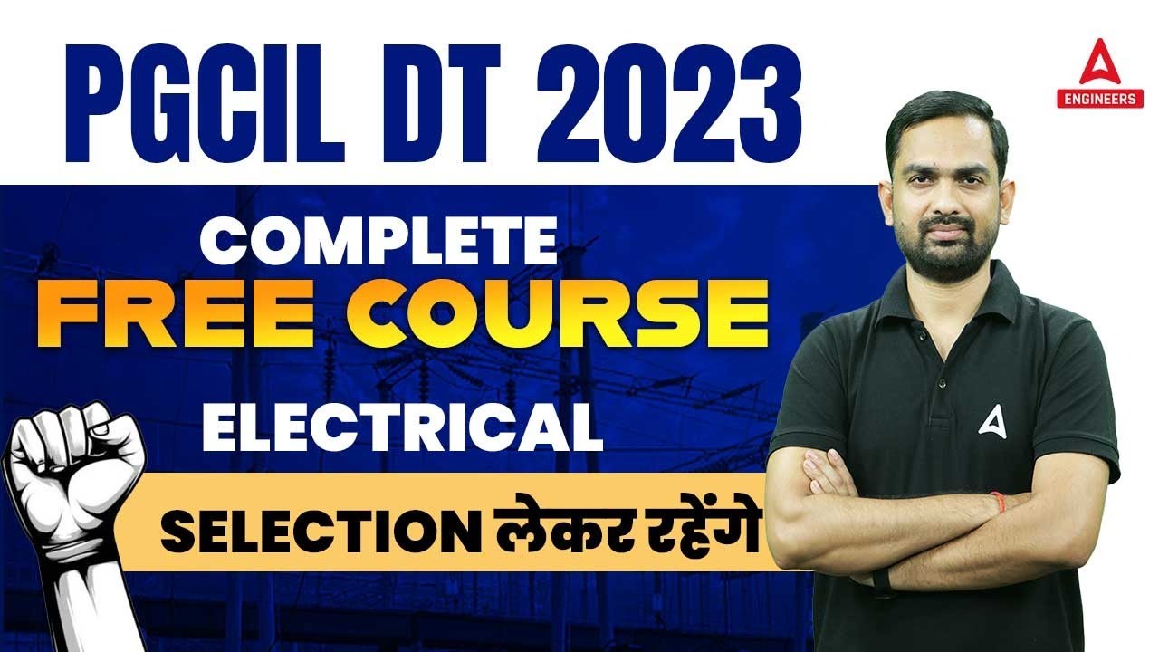 PGCIL Recruitment 2023 | Complete Free Course | PGCIL Electrical Classes | By Abhinesh Sir