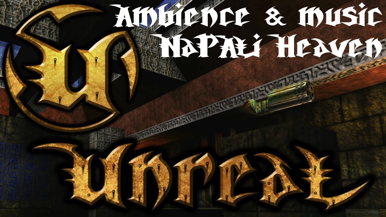 Unreal 1998 Ambience and Music (NaPali Heaven)