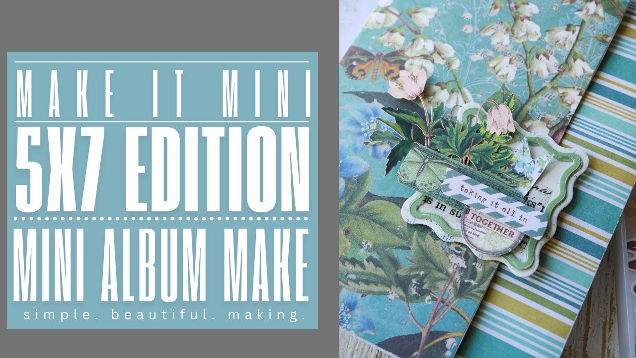 Make It Mini May | 5x7 EDITION with Arden Creative Hidden Creek #ardencreative #hiddencreek