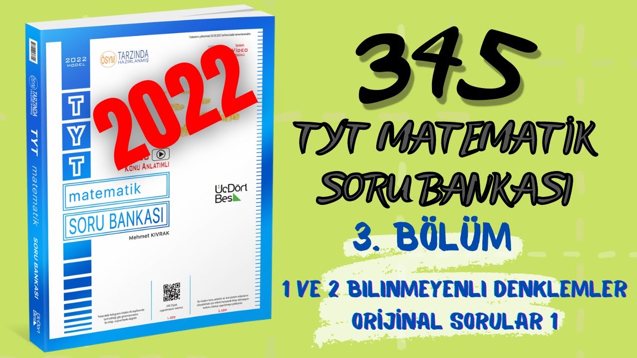 (2022) 345  TYT Matematik Soru Bankası 1 ve 2 Bilinmeyenli Eşitsizlikler Orijinal Sorular 1