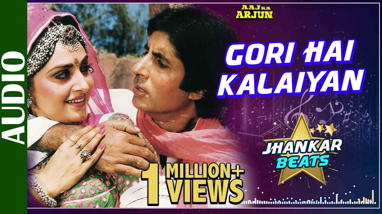 Gori Hai Kalaiyan | JHANKAR BEATS | Amitabh Bachchan | Jaya Prada | 90's Best Romantic Songs