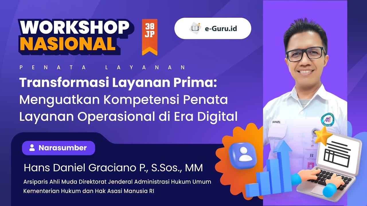 #3 Workshop 38 JP: Transformasi Layanan Prima: Menguatkan Kompetensi Penata Layanan Operasional