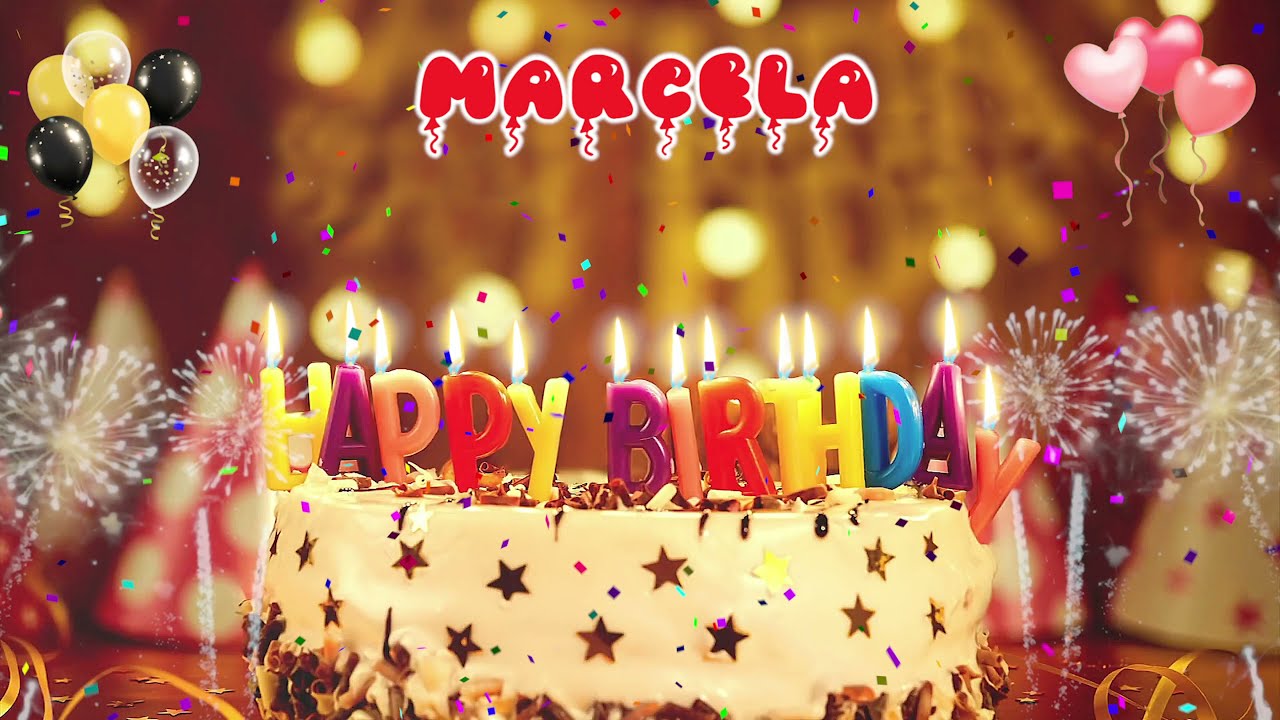 MARCELA Birthday Song – Happy Birthday Marcela