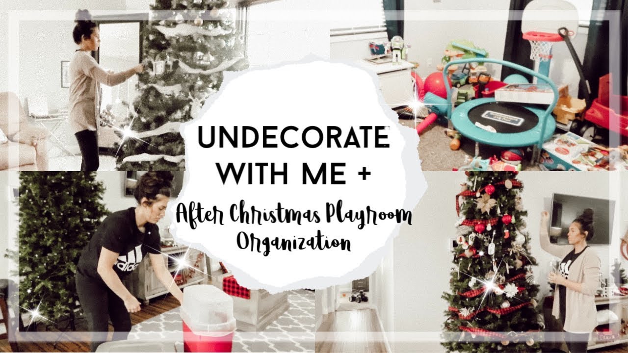 TAKING DOWN CHRISTMAS DECOR | ULTIMATE CLEANING & ORGANIZING MOTIVATION | KAILYN CASH