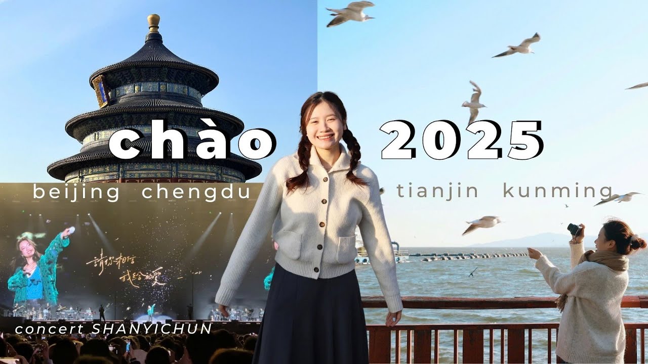 ĐÓN NĂM MỚI Ở 4 THÀNH PHỐ TRUNG QUỐC 🇨🇳 Bắc Kinh, Thành Đô, Côn Minh, Thiên Tân