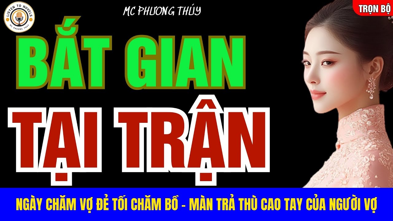 BẮT GIAN TẠI TRẬN: Màn Trả Thù Cao Tay Của Người Vợ!