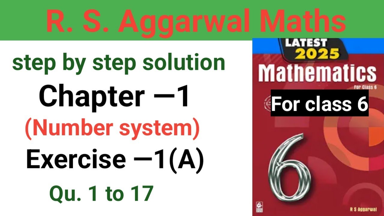 Class 6 R. S. Aggarwal Maths solution Ex. 1(A) question 1 to 17 #rsaggarwal6solution #cbse6