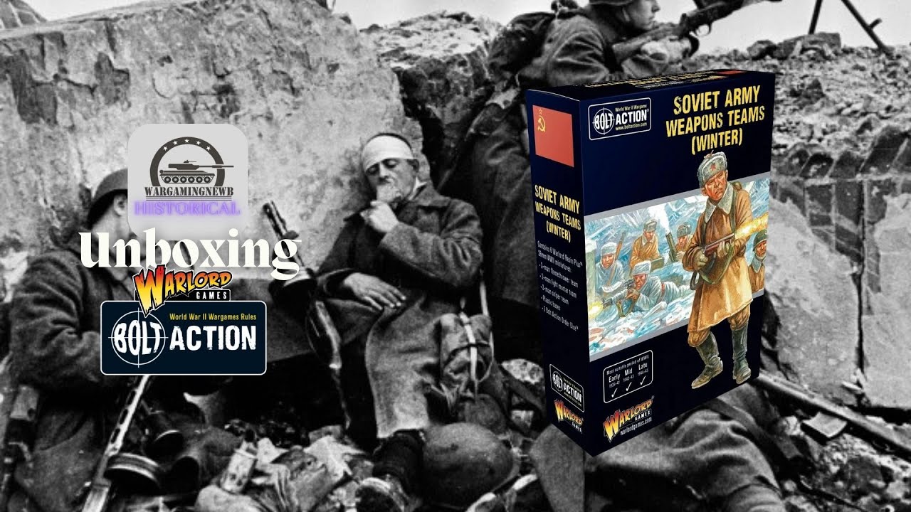Unboxing Warlord Games Bolt Action Soviet Weapons Teams (Winter) [Unboxing]