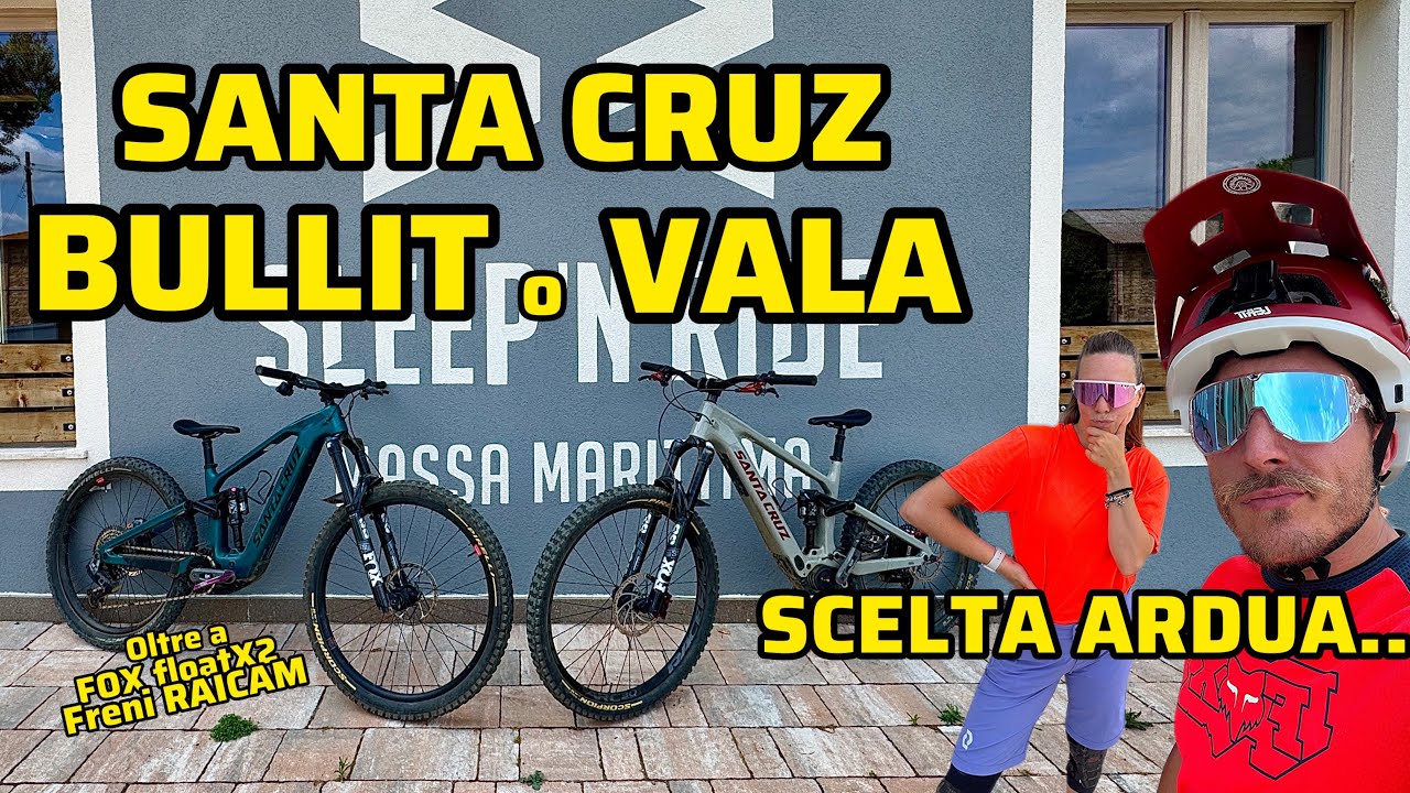 TEST SANTA CRUZ, BULLIT o VALA???
