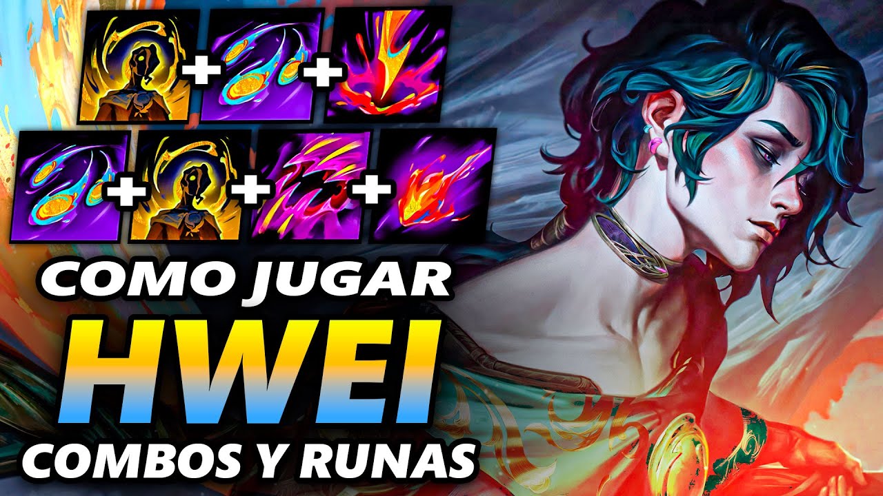 GUIA AVANZADA DE HWEI | COMBOS RUNAS BUILD - LEAGUE OF LEGENDS