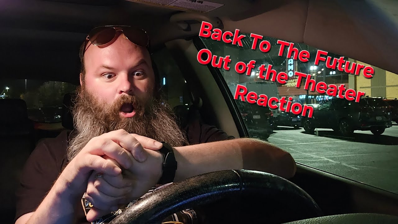 Back To The Future: Out Of The Theater Reaction