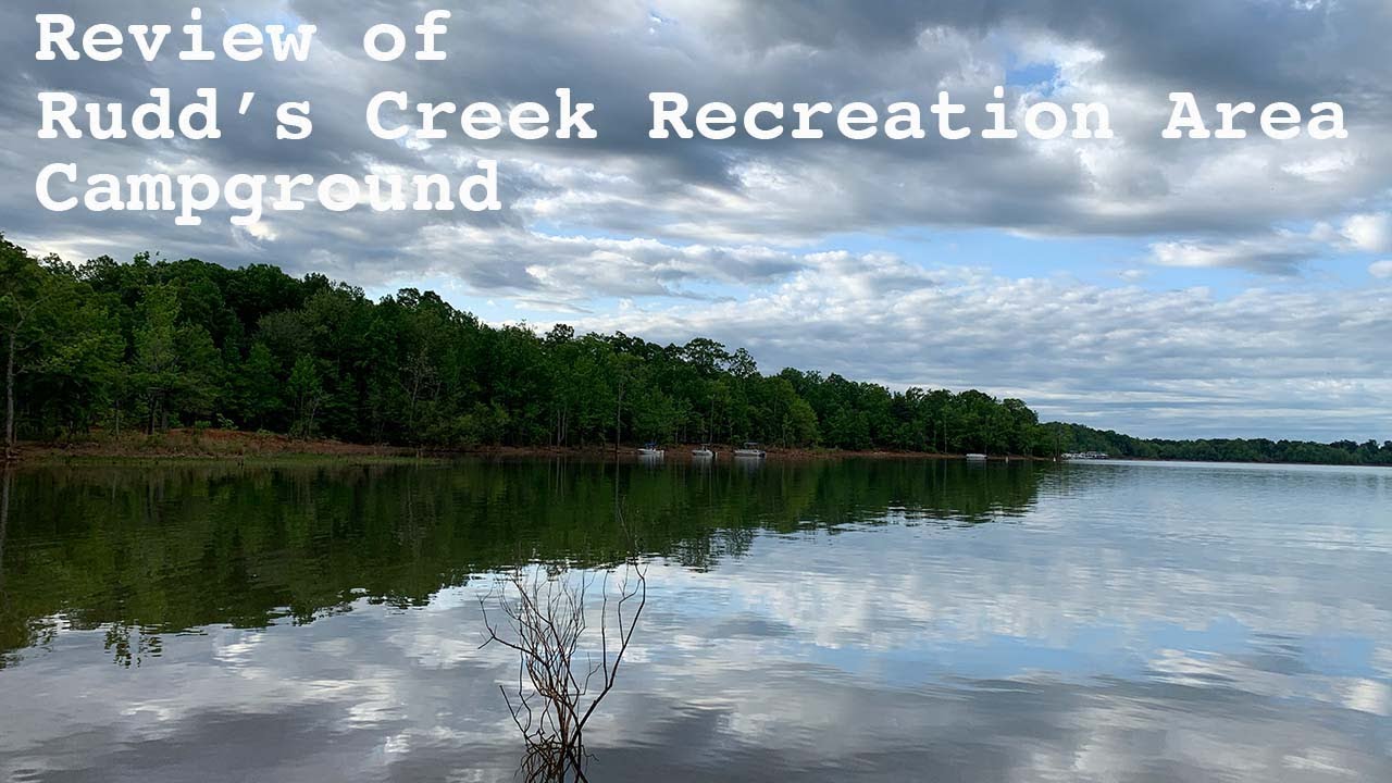 Review of Rudd’s Creek Rec. Area Campground