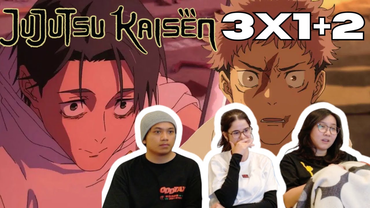 First Time Reactors watching JUJUTSU KAISEN Season 3 Episode 1-2