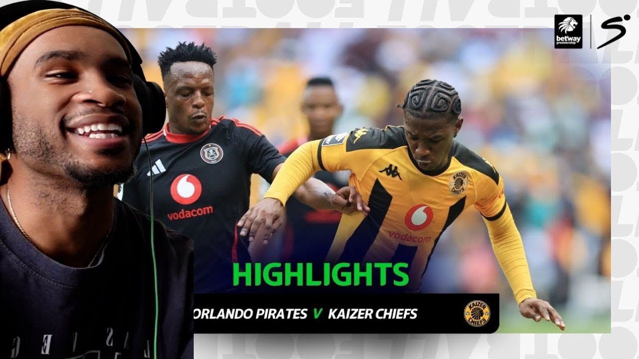 Soweto Derby highlight Reaction Chiefs Vs Pirates
