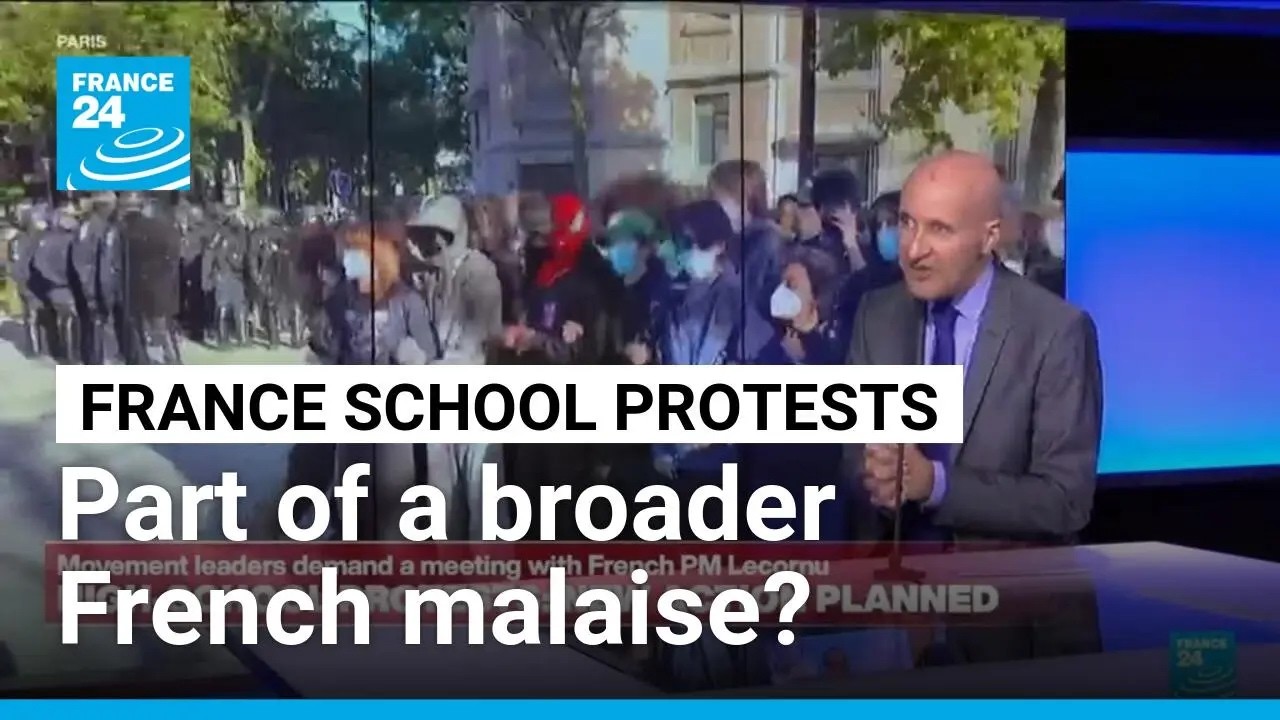 School protests part of a broader French malaise? &bull; FRANCE 24 English
