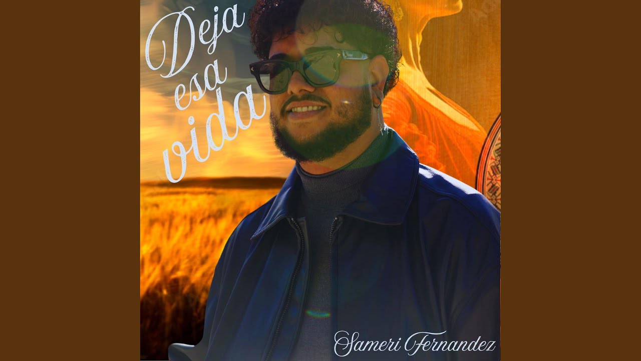 Deja Esa Vida