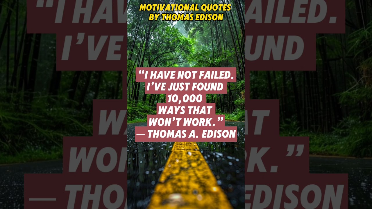Motivational quotes by Thomas Edison #motivation #quotes