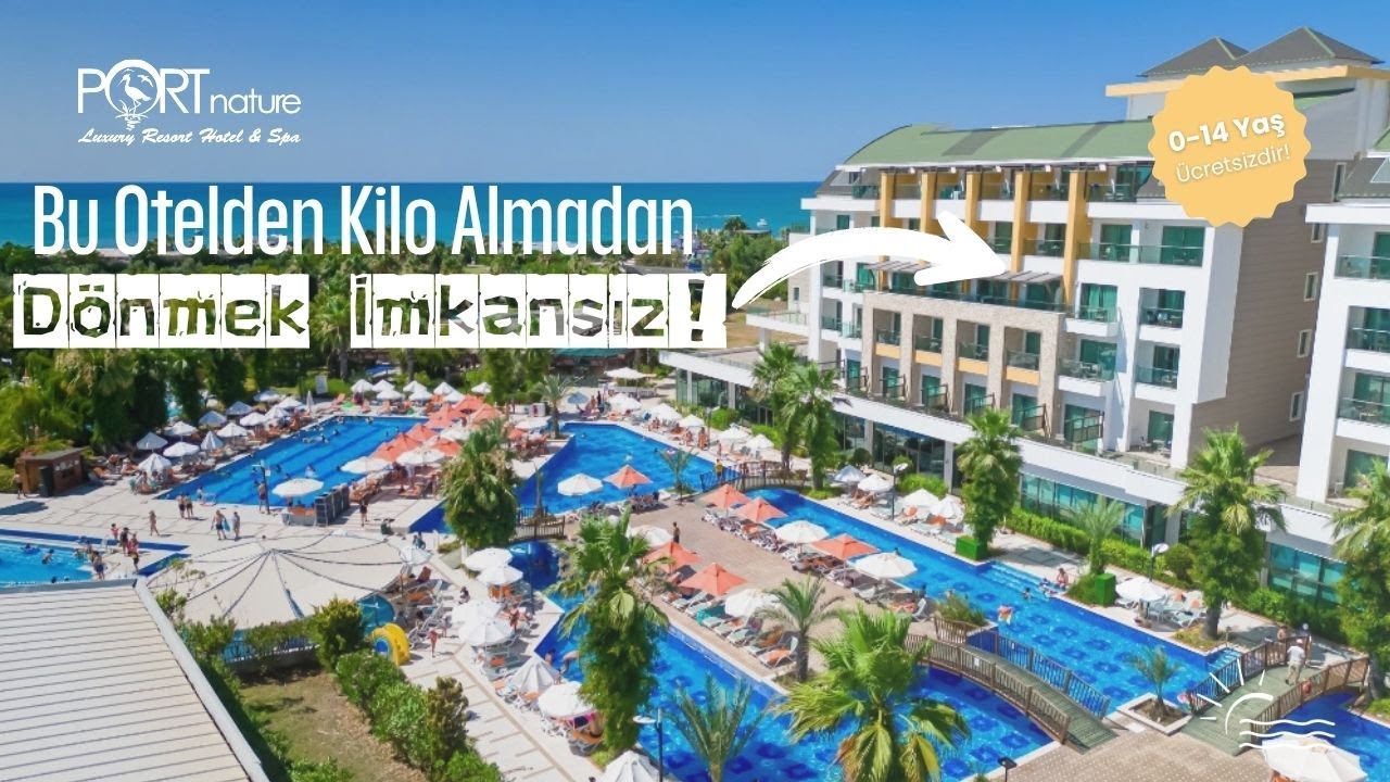 Port Nature Belek I Alacarte Her Şey Dahil Sistemi Nasıl Çalışıyor? I  2025