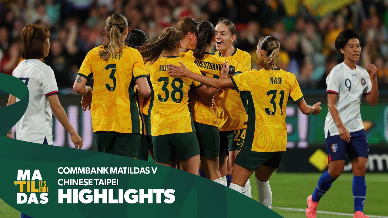 CommBank Matildas v Chinese Taipei | Highlights | International Friendly #2