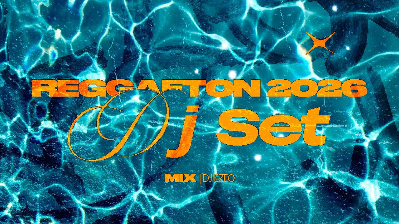 🔥DJ SET 2026 (reggaeton)🔥 | DJ EZEO - VOL 1 #2026 #reggaeton #djset
