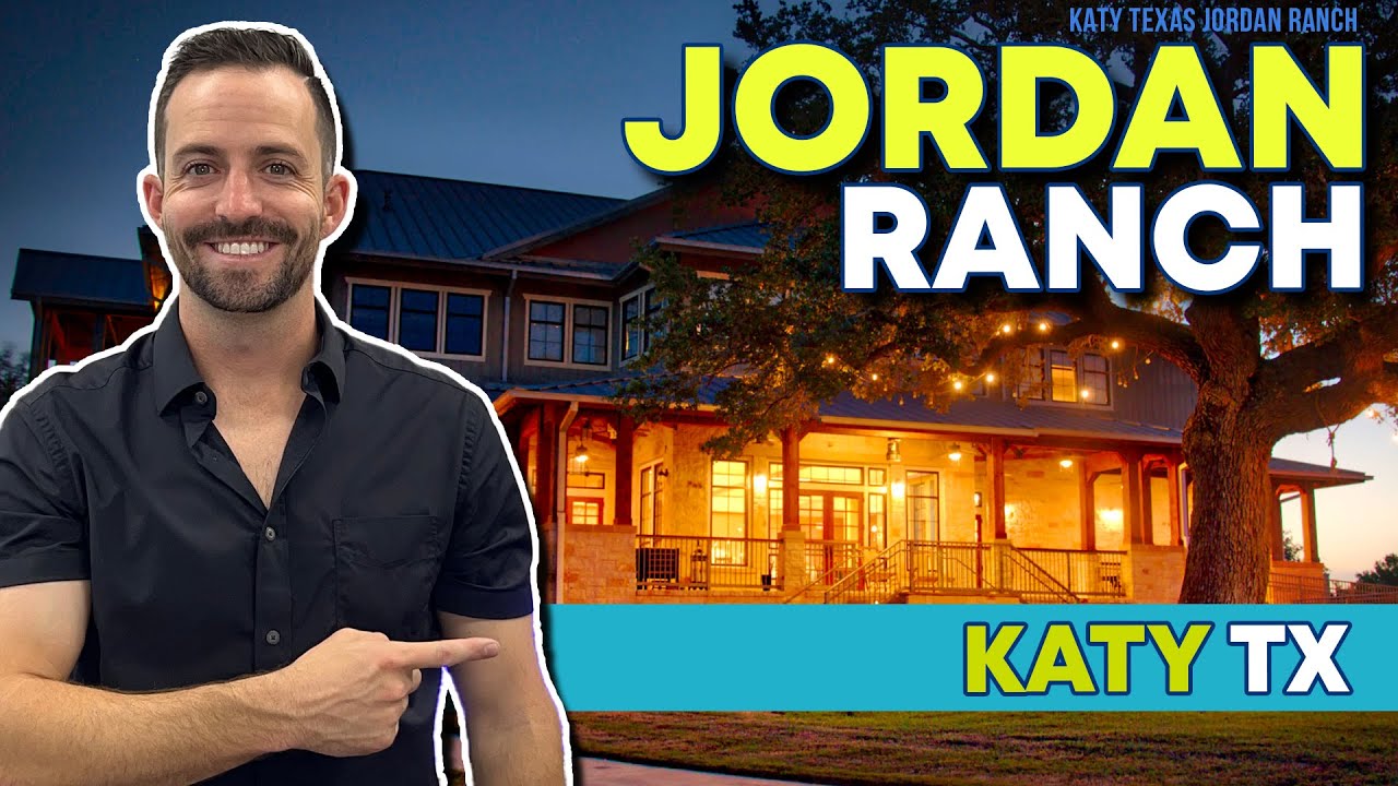 Katy TX | Jordan Ranch [EXPLAINED] A master planned community in Katy TX