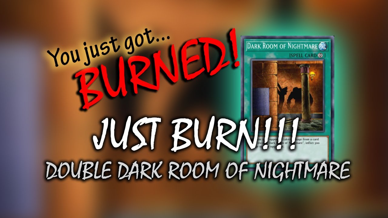 Burn Deck - Double Dark Room of Nightmare | Yu-Gi-Oh! Master Duel