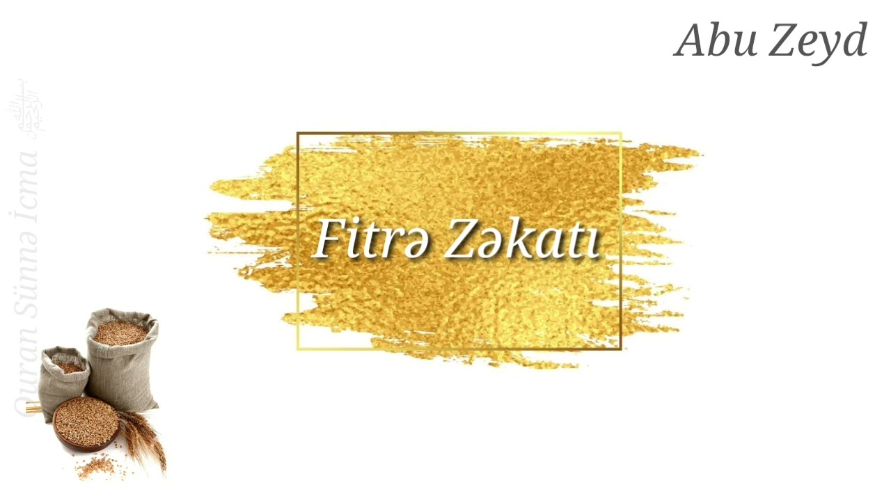 Fitrə Zəkatını pul ilə vermək olarmı?(30.04.22)Abu Zeyd