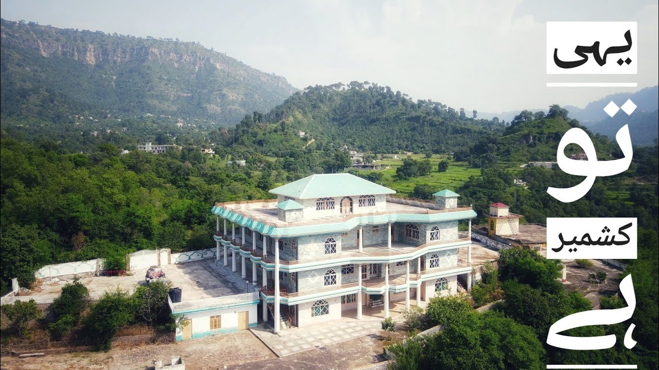 Beauty of KASHMIR _ The Heaven on Earth || Nar kotli AZAD KASHMIR