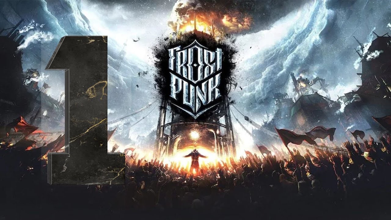 Apocalypse glaciaire, peux-t-on survivre ? (FrostPunk, Campagne Spirituelle, Episode 1)