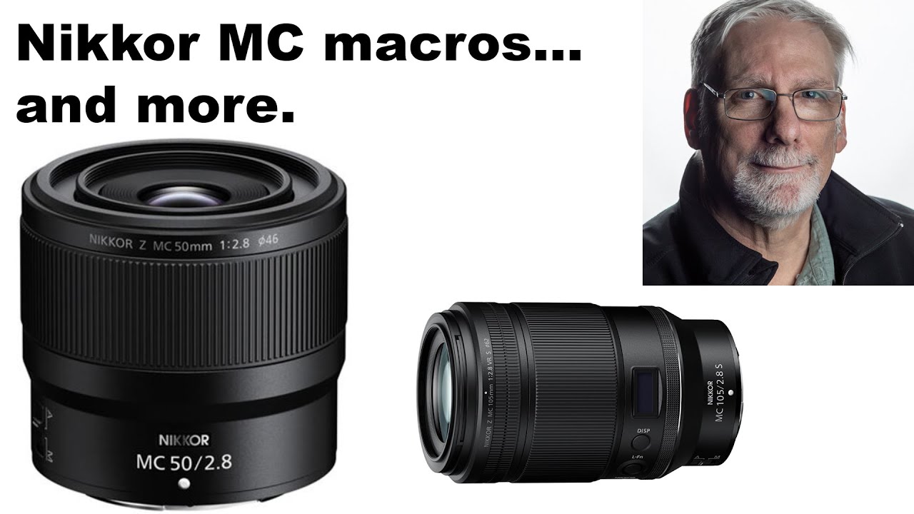 Nikkor Z mount macros  and more