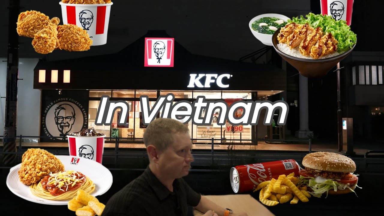 Should You Try KFC in Vietnam?              @WestGoesEast-y1y
