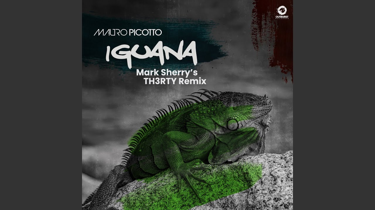 Iguana (Mark Sherry's TH3RTY Extended Remix)