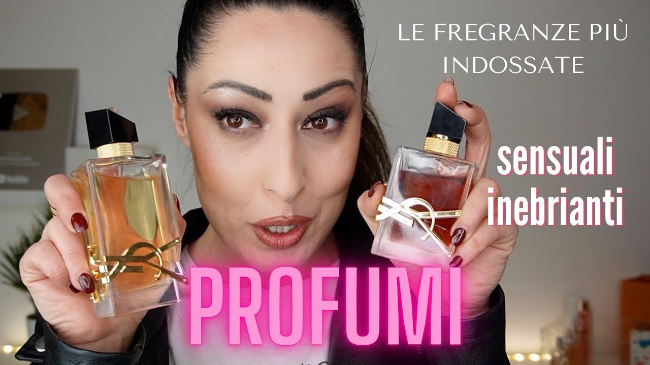 I MIEI PROFUMI 🌸 I più usati del periodo, i più  SENSUALI e INEBRIANTI