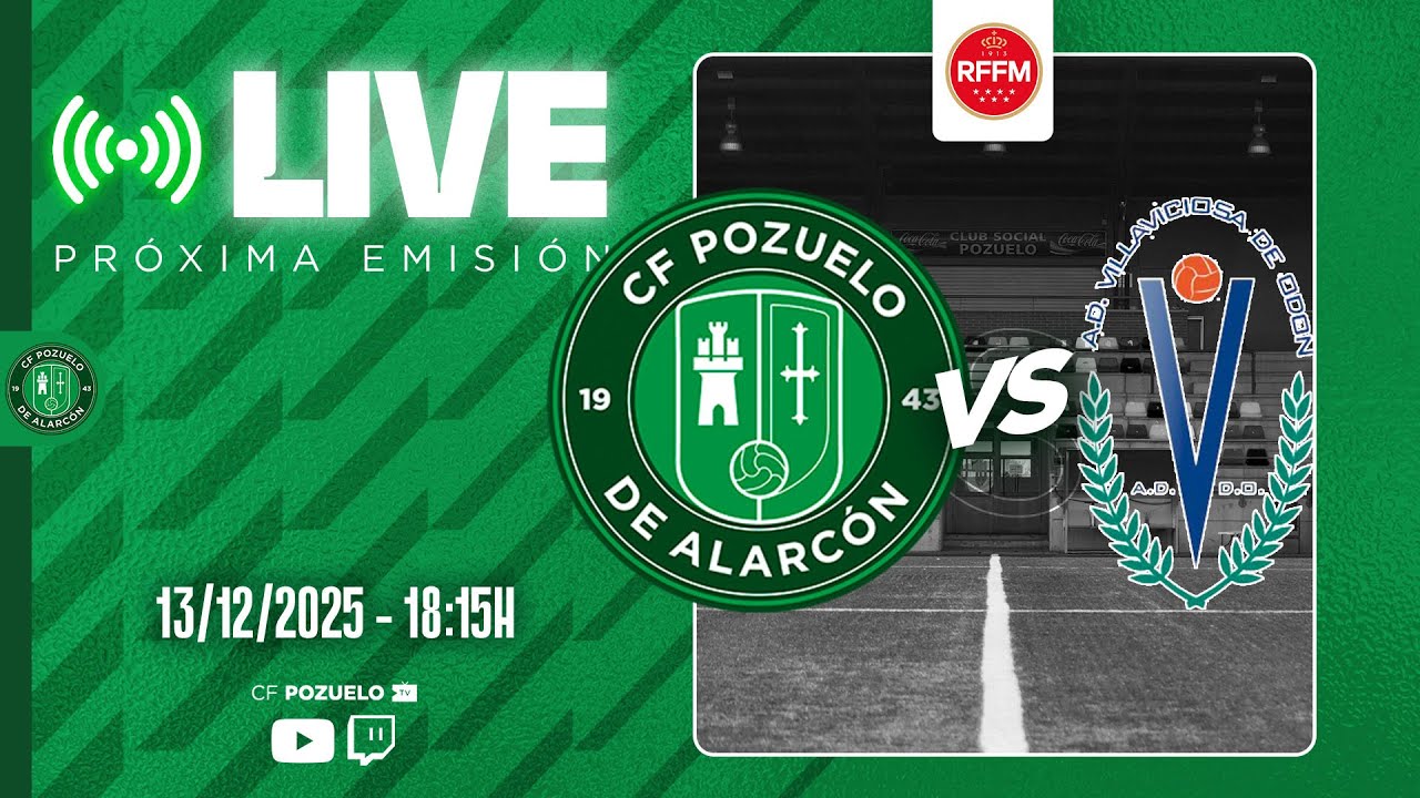 🔴 DIRECTO | CF POZUELO JUVENIL A 🆚 AD VILLAVICIOSA ODON B | J13
