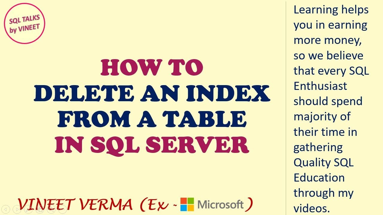How to Delete an Index from a Table | SQL Server | Indexing | Database Design | SQL Talks by VINEET