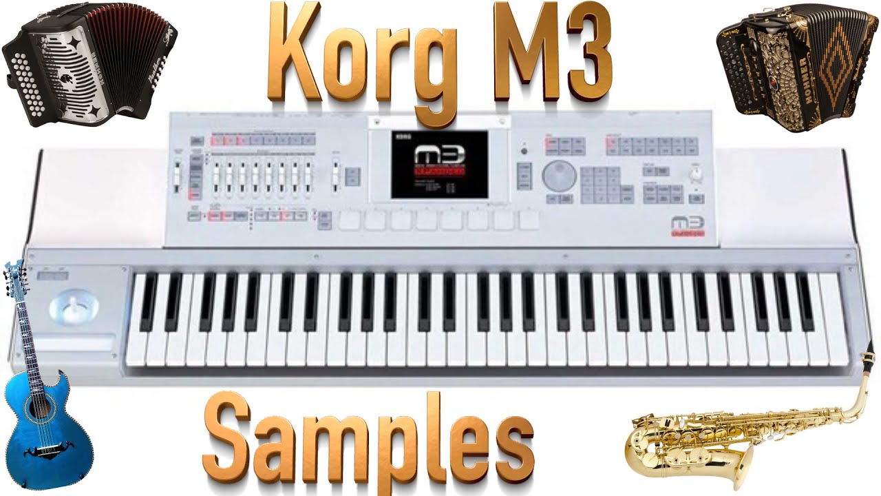 KORG M3 SAMPLES 2019