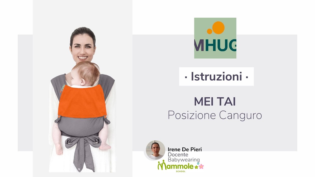MHUG MEI TAI (posizione Canguro)-Tutorial Scuola Babywearing Mammole
