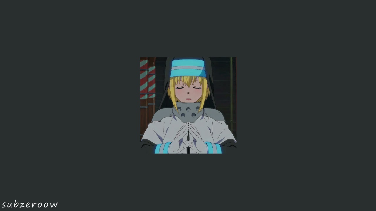veil - Fire Force ( Lofi Remix )