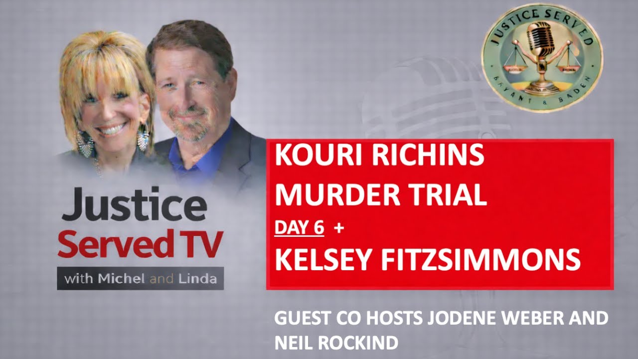 Kouri Richins Murder Trial  Day 6 + Kelsey Fitzsimmons -guest co- hosts Jodene Weber & Neil Rockind