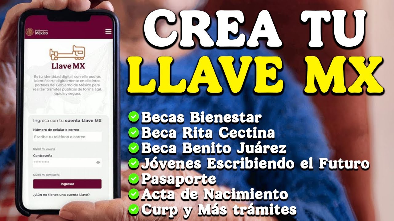🥇 Crear LLAVE MX 2025: ¿Para qué sirve y cómo puedes crear tu cuenta?