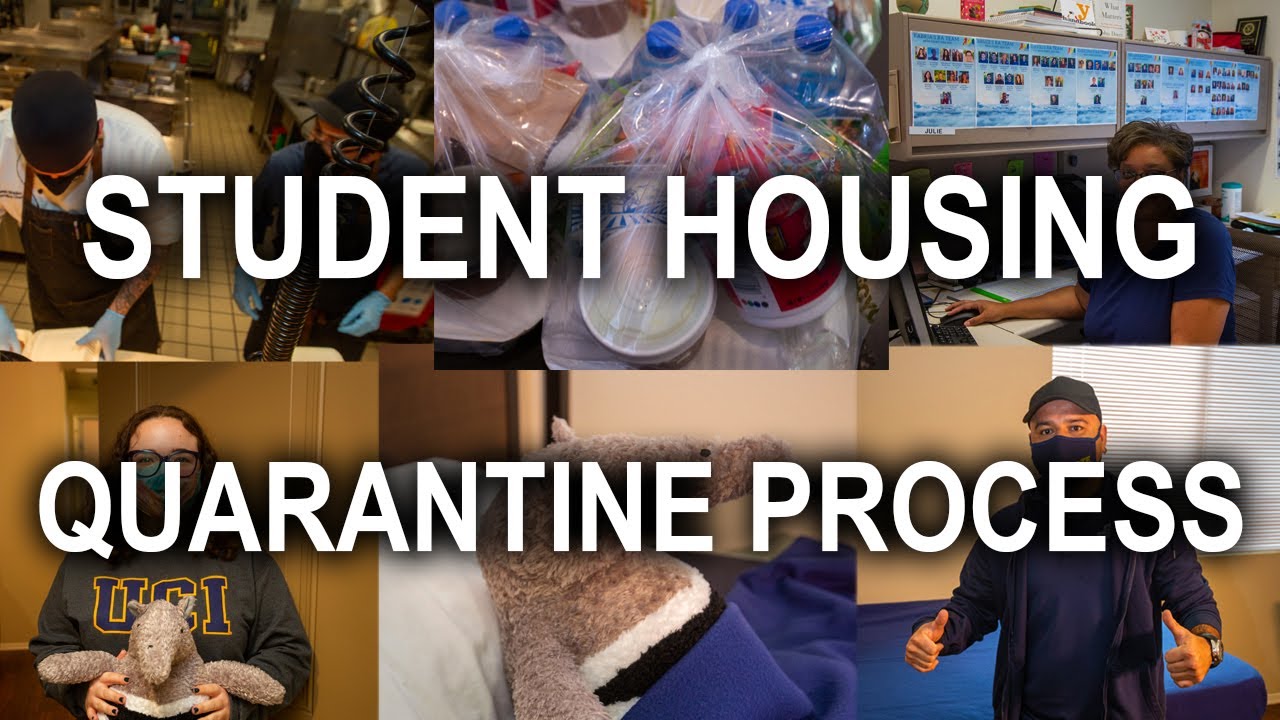 UCI - Student Housing - Quarantine Process