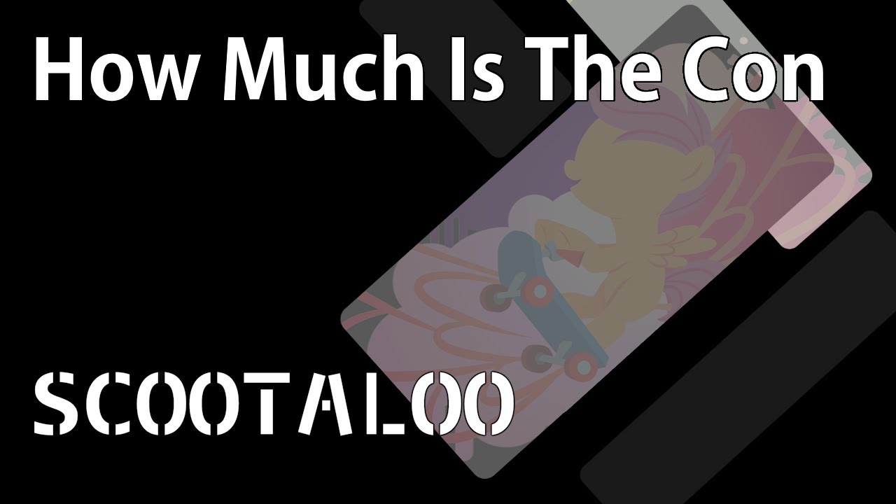 Scootaloo - How Much Is The Con (Parodie von Scooter - How Much Is The Fish)
