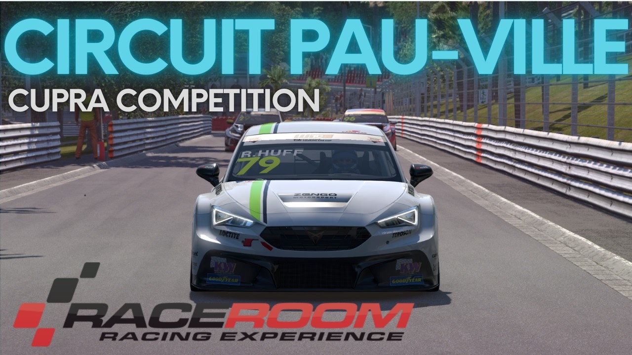 [RaceRoom] WTCR 2022 | Circuit de Pau-Ville | Cupra Competition