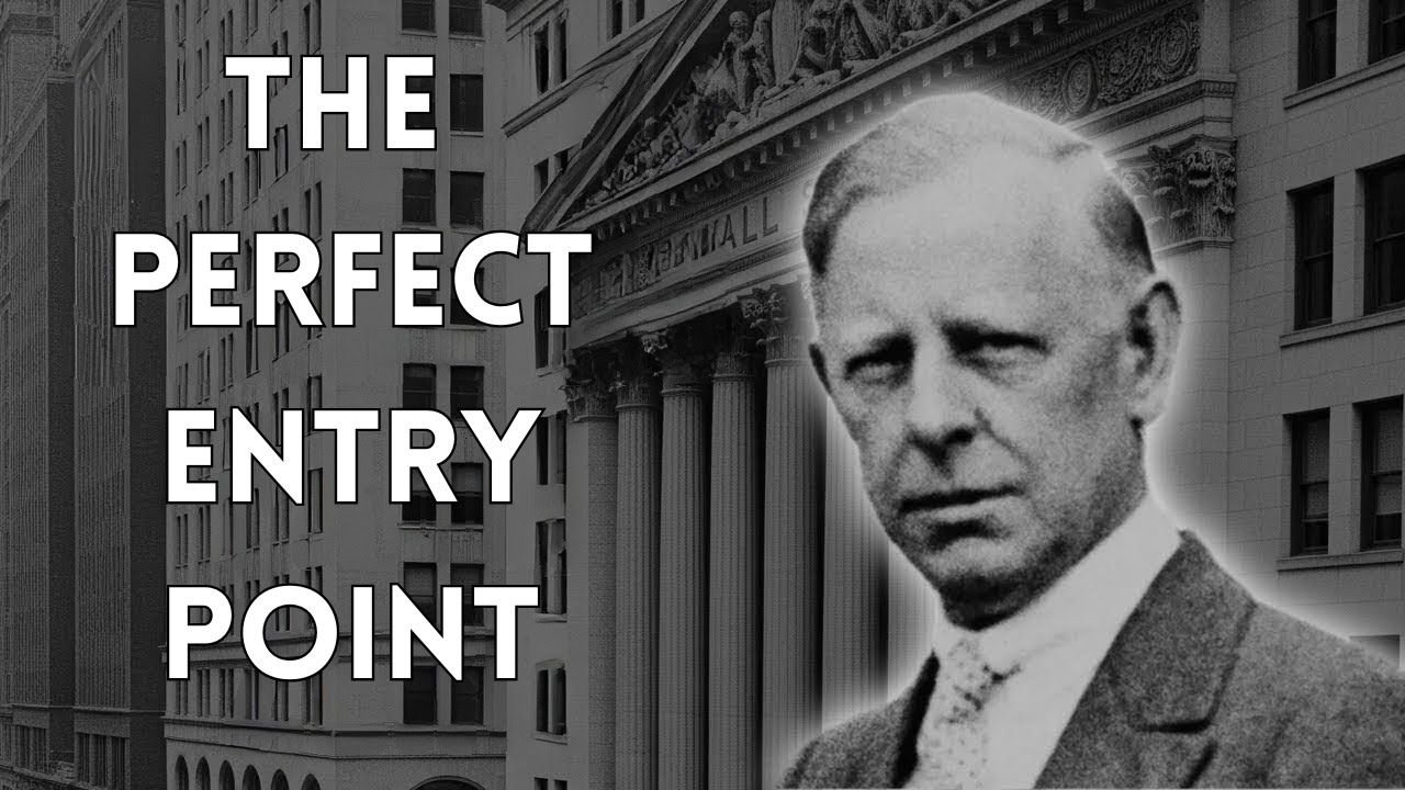 The Perfect Entry Point | Jesse Livermore's 5-Step Test Before Every Buy