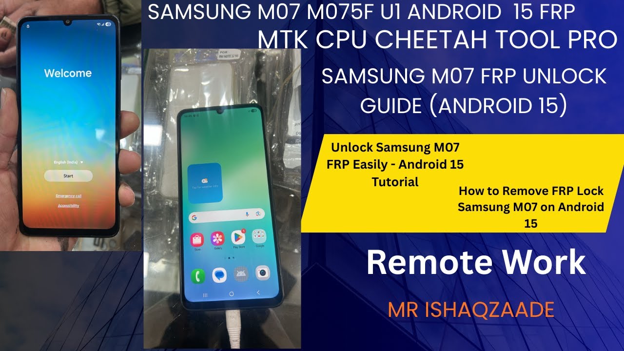 Samsung M07 M075F U1 Android 15 FRP Bypass |Google Account Unlock 2025  Cheetah Tool Pro