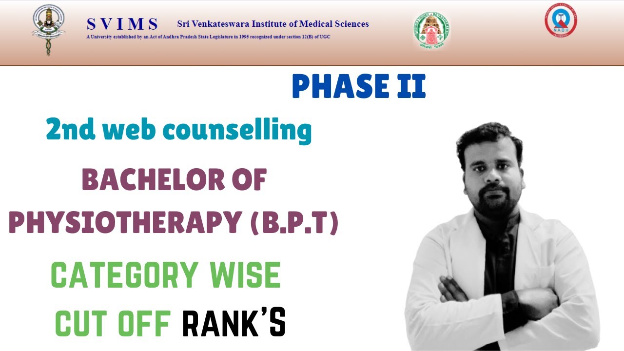 SVIMS 2nd web counselling B.P.T, Bachelor of Physiotherapy category wise rank cut off #bptadmission