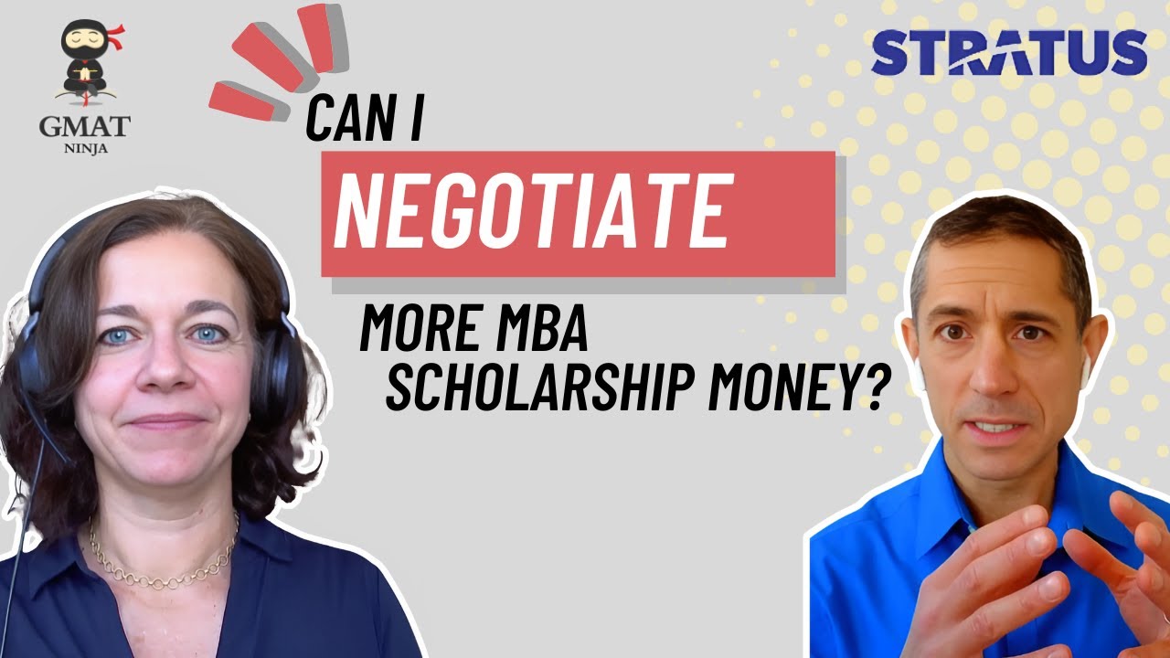 MBA Admissions Ep 18: Can I negotiate more MBA scholarship money?